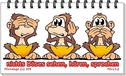 3 Affen - nichts Boeses sehen - hoeren - sprechen